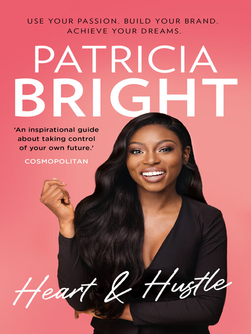 Title details for Heart and Hustle by Patricia Bright - Available